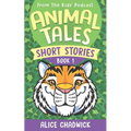 Animal Tales Short Stories: Book 1