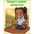 Kamari's Garden Adventures