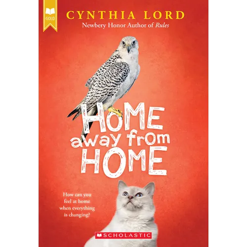 Home Away from Home (Scholastic Gold)