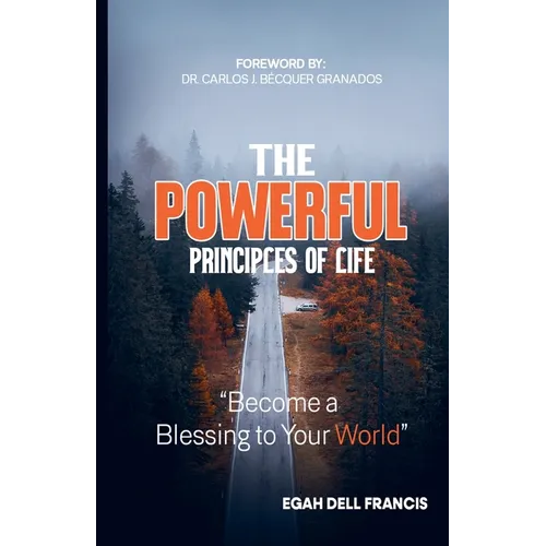 The Powerful Principles of Life - Paperback