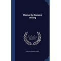 Stories for Sunday Telling
