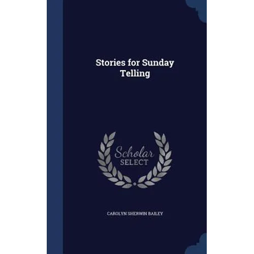Stories for Sunday Telling