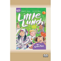 Little Lunch: The School Gate: Book 4 (Dyslexia-Friendly Edition)