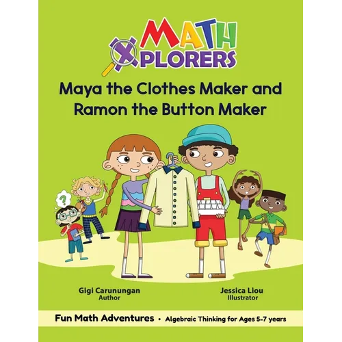 Maya the Clothes Maker and Ramon the Button Maker