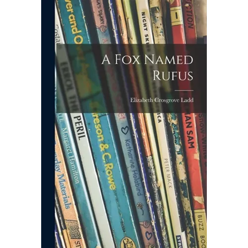 A Fox Named Rufus