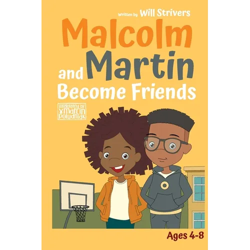 Malcolm and Martin Become Friends