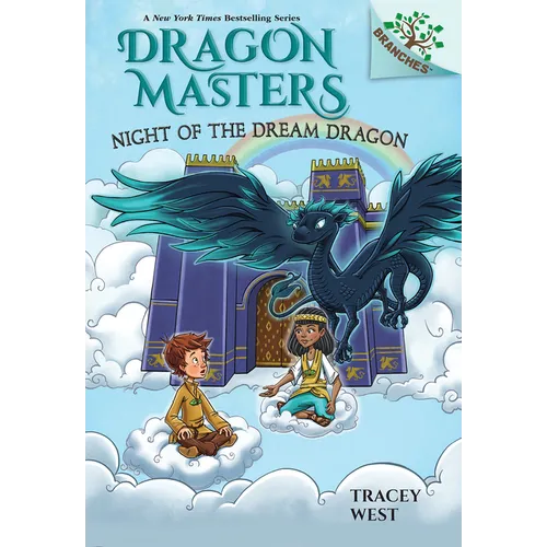 Night of the Dream Dragon: A Branches Book (Dragon Masters #28)