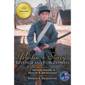 Blake's Story (Black & White - 3rd Edition): Revenge and Forgiveness