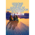 Lessons I Never Learned at Meadowbrook Academy