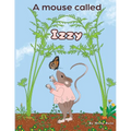 A Mouse called Izzy