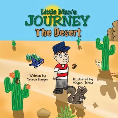 Little Man's Journey: The Desert - Paperback