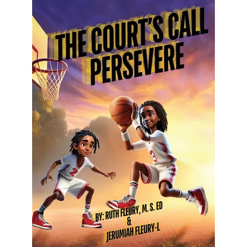 The Court's Call: Persevere