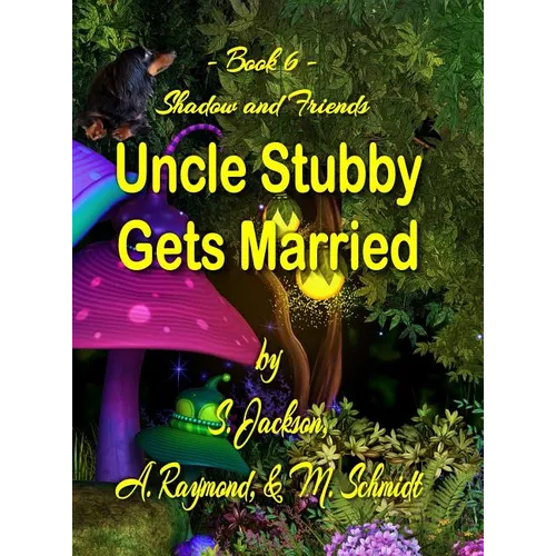 Uncle Stubby Gets Married