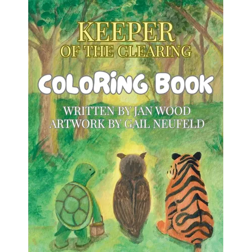 Keeper of the Clearing - Companion Coloring Book - Paperback