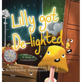 Lilly Got De-lighted: A story of contentment