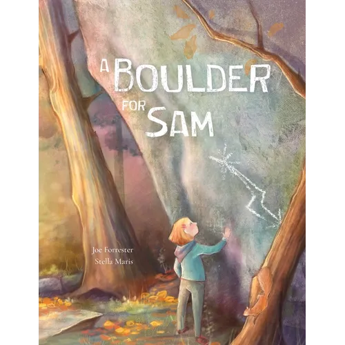 A Boulder For Sam
