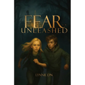 Fear Unleashed