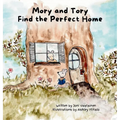 Mory and Tory Find the Perfect Home