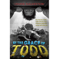 By the Grace of Todd