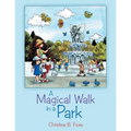A Magical Walk in a Park