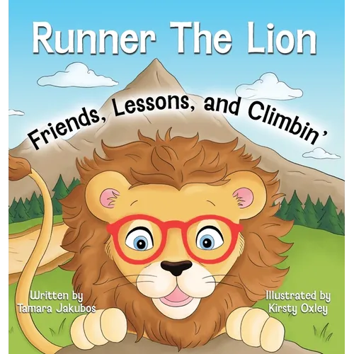 Runner The Lion Friends, Lessons, and Climbin'