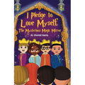 I Pledge To Love Myself The Mysterious Magic Mirror