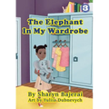 The Elephant In My Wardrobe