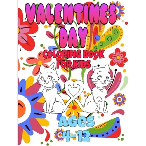 Valentines Day coloring book for kids ages 4-12 - Paperback