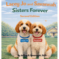 Lacey Jo and Savannah: Sisters Forever