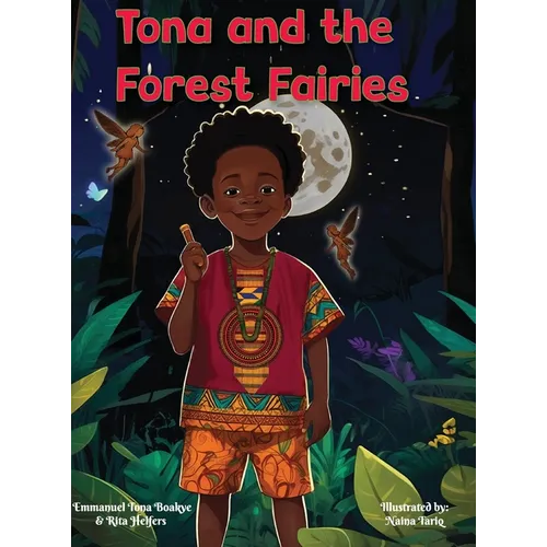 Tona and the Forest Fairies