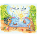 Critter Tales: A Collection of Bedtime Stories