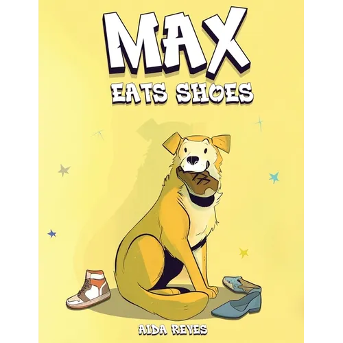 Max Eats Shoes - Paperback