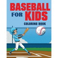 Baseball for Kids Coloring Book (Over 70 Pages)