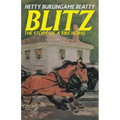 Blitz: The Story of a Fire Horse