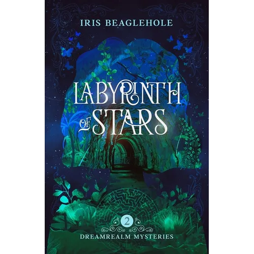 Labyrinth of Stars: Dreamrealm Mysteries 2