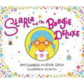 Starla and the Boogie Deluxe
