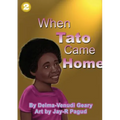 When Tato Came Home