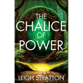 The Chalice of Power: Ranger of the Realms