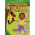 Joey Loves Playing In The Park