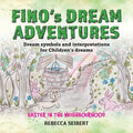 Fino Dream Adventures book10: Easter in the Neighbourhood