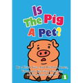 Is The Pig A Pet?