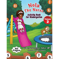 Nola The Nurse Activity Book For Kindergarten