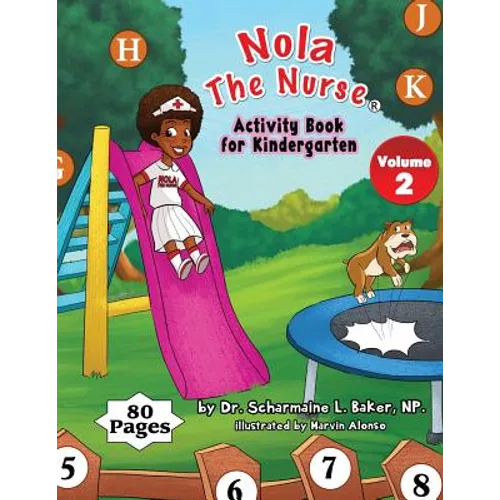 Nola The Nurse Activity Book For Kindergarten