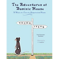 The Adventures of Dominic Mouse