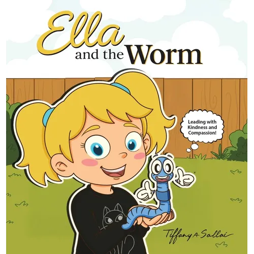 Ella and the Worm