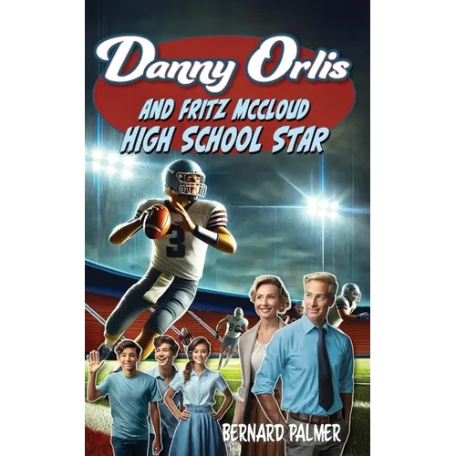 Danny Orlis and Fritz McCloud High School Star