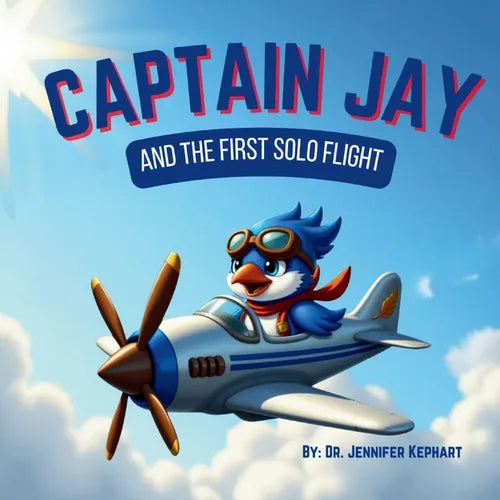 Captain Jay and The First Solo Flight