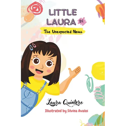 Little Laura In the Unexpected News