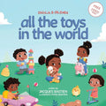 All The Toys In The World: A Children's Book About Sharing
