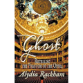 Ghost: Retelling the Phantom of the Opera